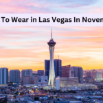 What To Wear in Las Vegas In November